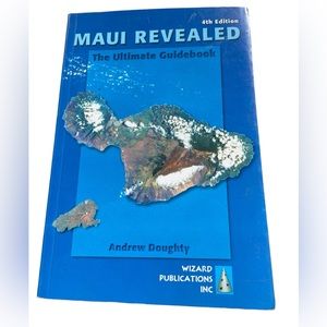 Maui Revealed The Ultimate Guidebook 4th Edition Wizard Publications 311 pages